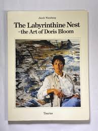 The Labyrinthine Nest – the Art of Doris Bloom by Jacob Wamberg