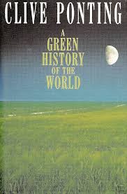 Green History World : Export Only by Clive Ponting (Author)