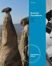 Business Foundations by  Hughes, Pride, Kapoor