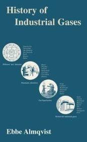 History of Industrial Gases  by Ebbe Almqvist (Author)
