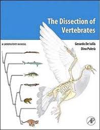 The Dissection of Vertebrates , De Iuliis, Gerardo, Ph.D.; Pulera, Dino
