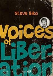 VOICES OF LIBERATION: STEVE BIKO by Hook, Derek