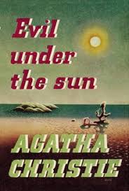 Evil Under the Sun by Agatha Christie