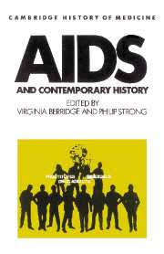 AIDS and Contemporary History (Cambridge Studies in the History of Medicine) by Virginia Berridge