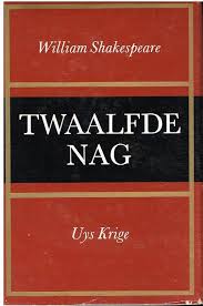 TWAALFDE NAG WILLIAM SHAKESPEARE - UYS KRIGE