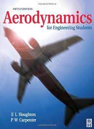 Aerodynamics for Engineering Students 5th Edition By E.L. houghton , P.W. Carpenter