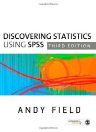 Andy Field Statistics R Discovering Statistics Using SPSS, 3rd Edition by Andy Field (Author ...