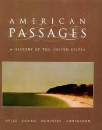 American Passages: A History of the American People by Edward L. Ayers (Author)