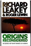 Origins Reconsidered In Search of What Makes Us Human by Richard Lewi Leakey
