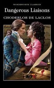 DANGEROUS LIAISONS by Laclos, Pierre Choderlos De