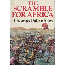 The scramble for Africa by Thomas Pakenham