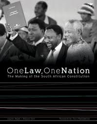 One Law, One Nation: The Making of the South African Constitution by Lauren Segal (Author), Sharon Cort (Author), Cyril Ramaphosa (Foreword)