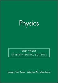 Physics by Joseph W. Kane (Author), Morton M. Sternheim (Author)