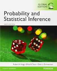 Probability and Statistical Inference, Global Edition by Robert V. Hogg, Elliot A. Tanis