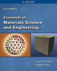 Essentials of Materials Science and Engineering by Donald R. Askeland (Author), Pradeep Fulay