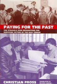 Paying for the Past by Christian Pross (Author)