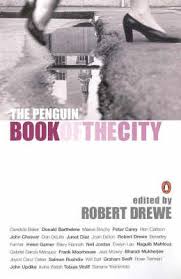 The Penguin Book of the City by Robert Edited By Drewe