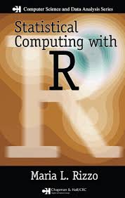 Statistical Computing with R by Maria L. Rizzo (Author)