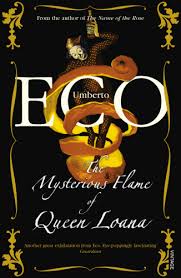 The Mysterious Flame of Queen Loana by Umberto Eco