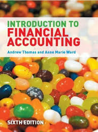 An Introduction to Financial Accounting by Andrew Thomas & Anne Marie Ward