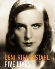 Leni Riefenstahl: Five Lives by Angelika Taschen (Editor)