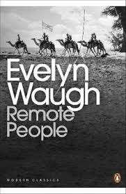 Remote People (Penguin Modern Classics) by Evelyn Waugh (Author)