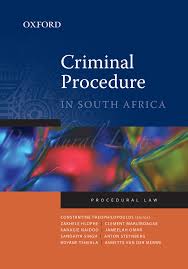 Criminal Procedure in South Africa by Constantine Theophilopoulos