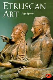 Etruscan Art by Nigel Jonathan Spivey