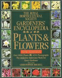 The Royal Horticultural Society Gardeners' Encyclopedia of Plants and Flowers by Christopher Brickell (Editor), Rachel Gibson (Designer), Sasha Kennedy (Designer), Sir Simon Hornby (Afterword)