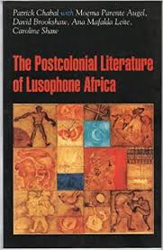 Post-colonial Literature of Lusophone Africa by Patrick Chabal (Editor)