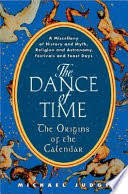 The Dance of Time: The Origins of the Calenda by Michael Judge (Author)