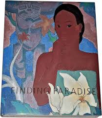 Finding paradise : island art in private collections, Honolulu Academy of Arts by Don R. Severson (Author), & 2 more