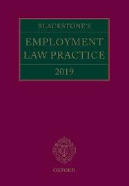 Blackstone's Employment Law Practice 2019 by Gavin Mansfield QC (Editor), & 7 more