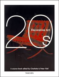 Decorative Art 20s by Charlotte Fiell, Peter Fiell