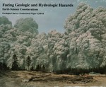Facing geologic and hydrologic hazards; earth-science considerations Professional Paper 1240-B Edited by: Walter W. Hays