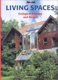 Living Spaces: Sustainable Building and Design by Fisher