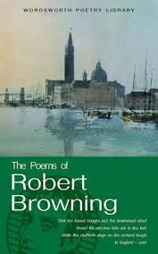 The Poems Of Robert Browning: Wordsworth Poetry Library