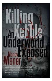 Killing Kebble - An Underworld Exposed