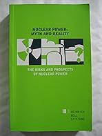 Nuclear Power: Myth and Reality by Felix Christian Matthe, & 8 more