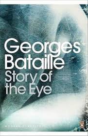Modern Classics Story of the Eye by George Bataille (Author)
