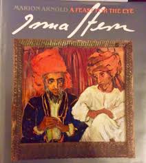 Irma Stern: A Feast for the Eye by Marion Arnold (Author), Irma Stern (Painter)