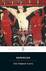 The Theban Plays by Sophocles