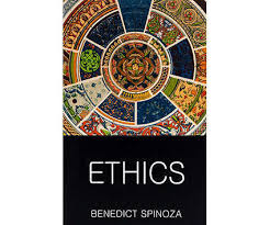 Ethics by Benedictus De Spinoza