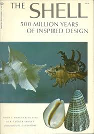 The shell: Five hundred million years of inspired design by Herman Stix, Hugh; Abbott, R. Tucker; Stix, Marguerite; Landshoff (Author)