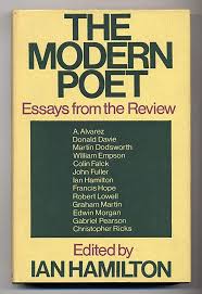 The modern poet: Essays from the Review by Ian Hamilton