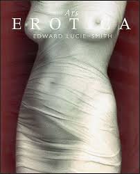 Ars Erotica by Edward Lucie-Smith