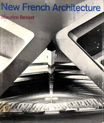 New French architecture by Maurice Besset