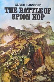 The Battle of Spion Kop by Oliver Ransford