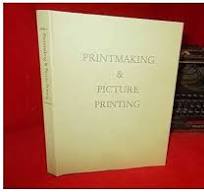 Printmaking and Picture Printing: A Bibliographical Guide to Artistic and Industrial Techniques in Britain, 1750-1900 by Gavin Bridson , Geoffrey Wakeman