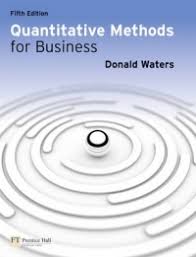 Quantitative Methods for Business by Donald Waters